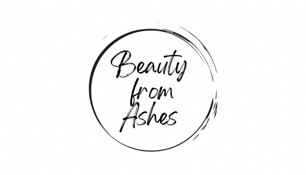 Beauty From Ashes 